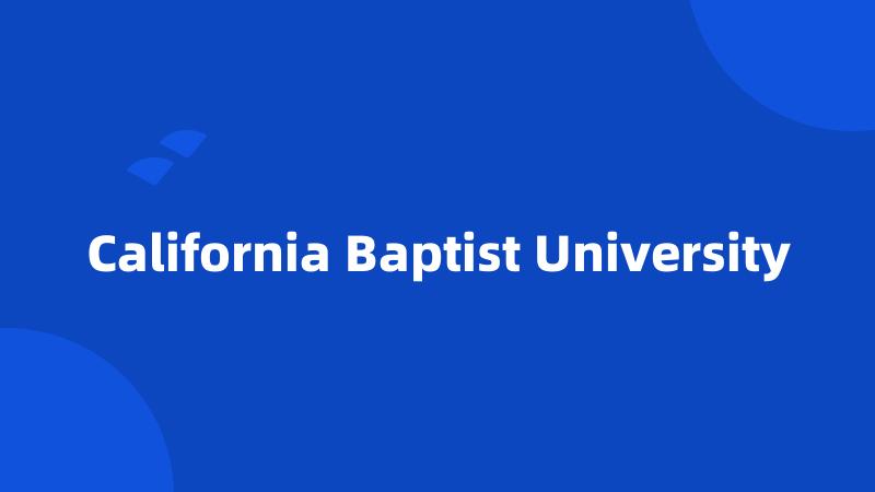 California Baptist University