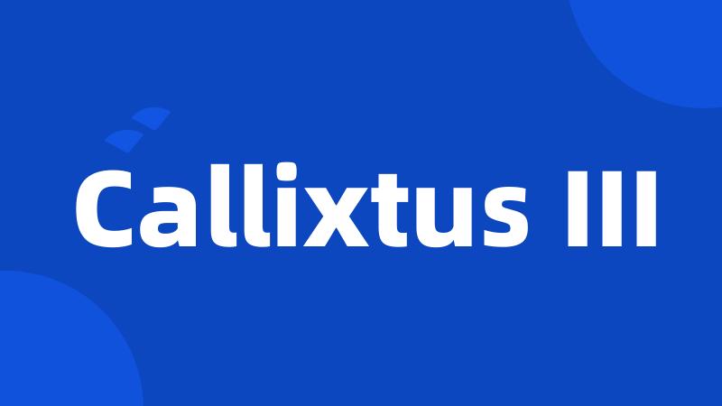 Callixtus III