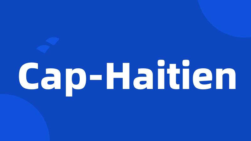 Cap-Haitien