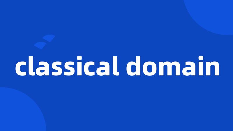 classical domain