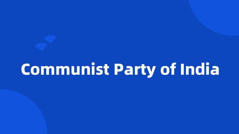 Communist Party of India