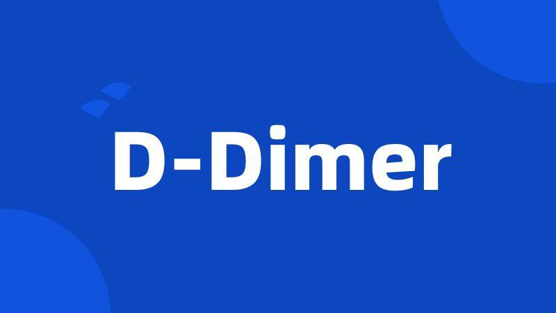 D-Dimer