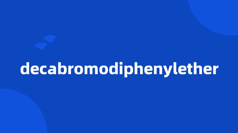 decabromodiphenylether