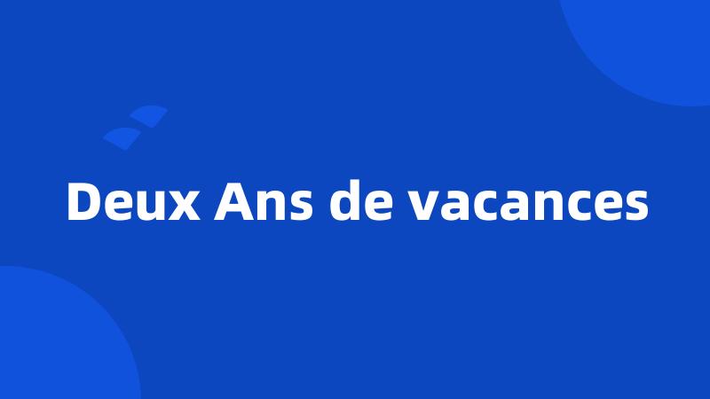 Deux Ans de vacances