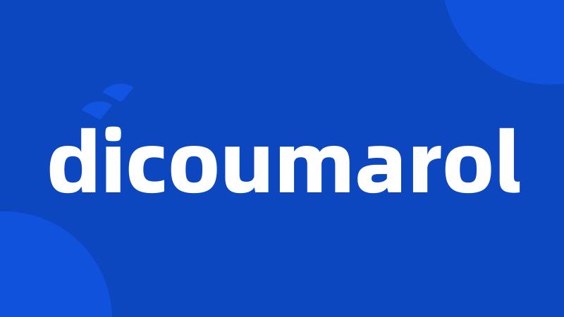 dicoumarol