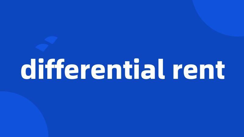 differential rent