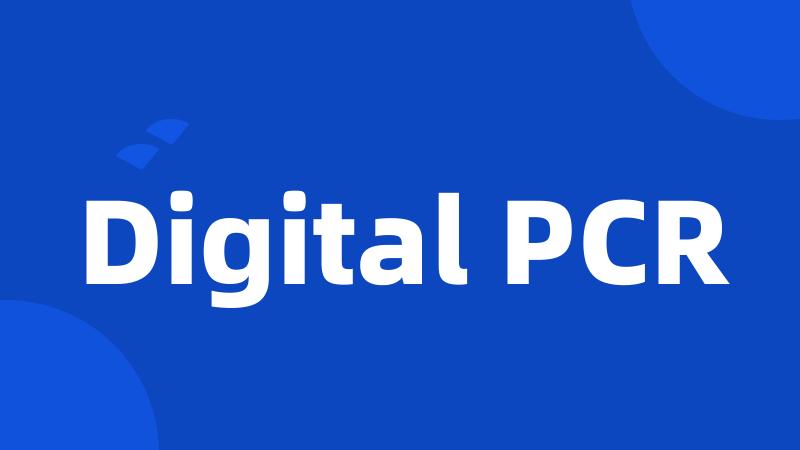 Digital PCR