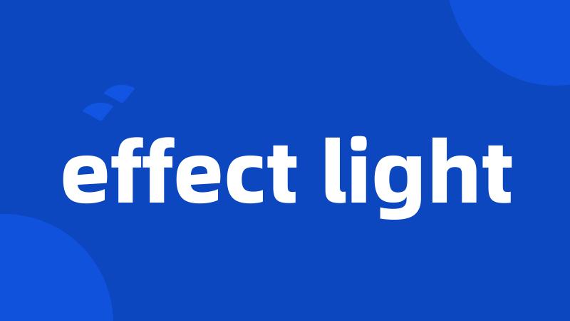 effect light