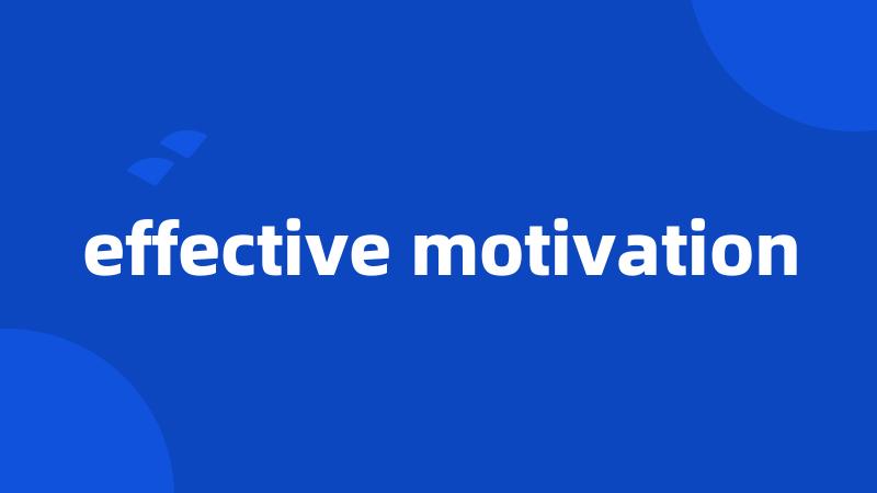 effective motivation