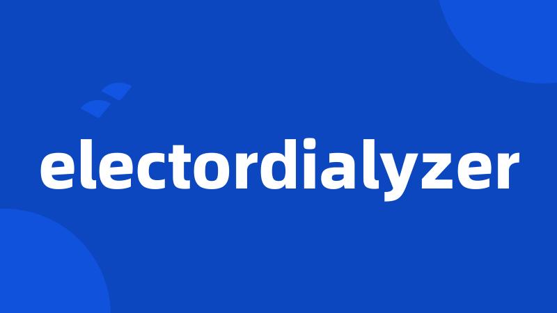 electordialyzer