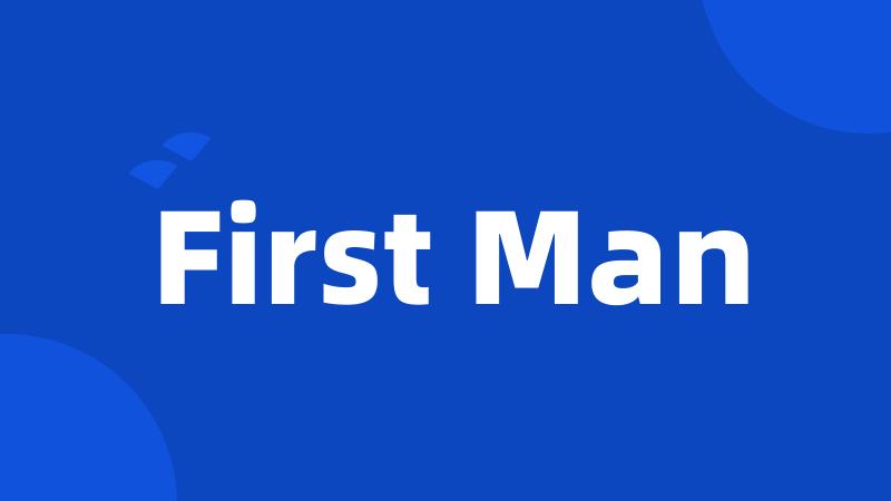 First Man