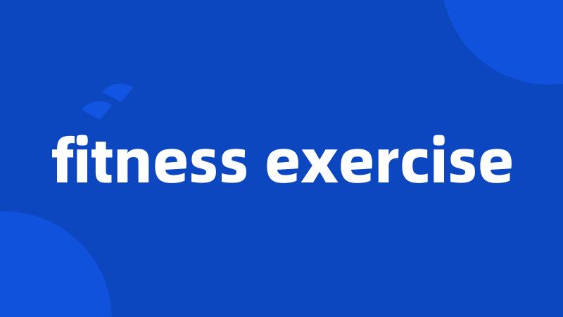 fitness exercise