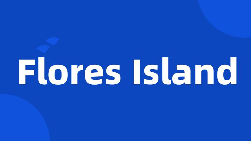 Flores Island