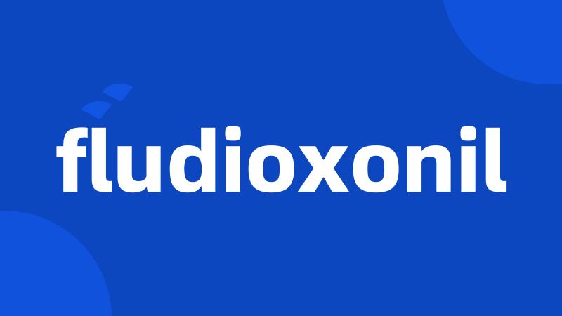 fludioxonil