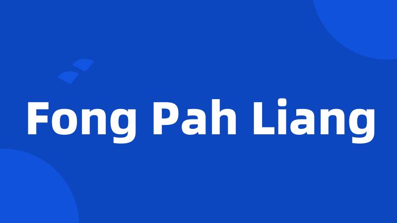 Fong Pah Liang