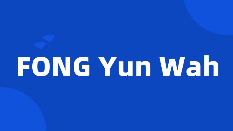 FONG Yun Wah
