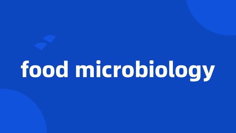 food microbiology
