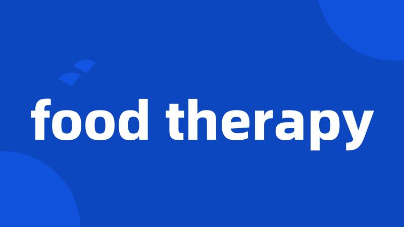 food therapy