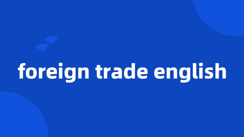 foreign trade english