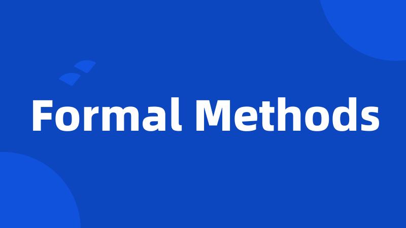 Formal Methods