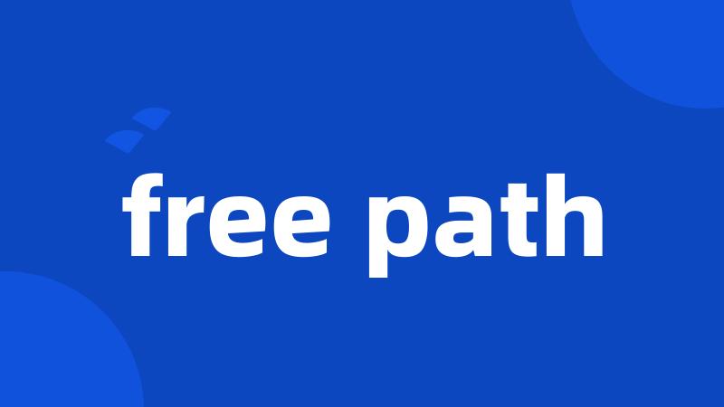 free path