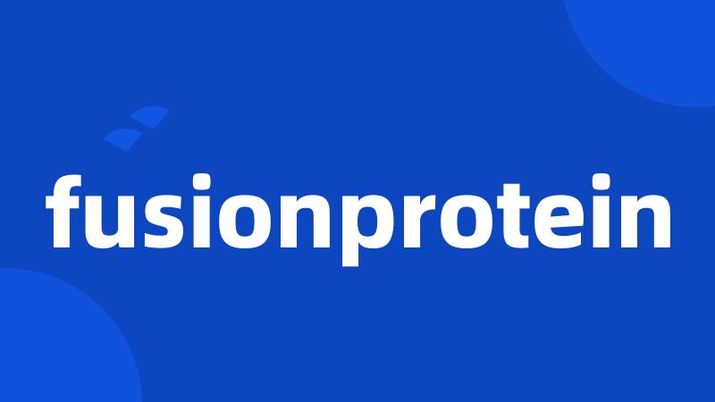 fusionprotein