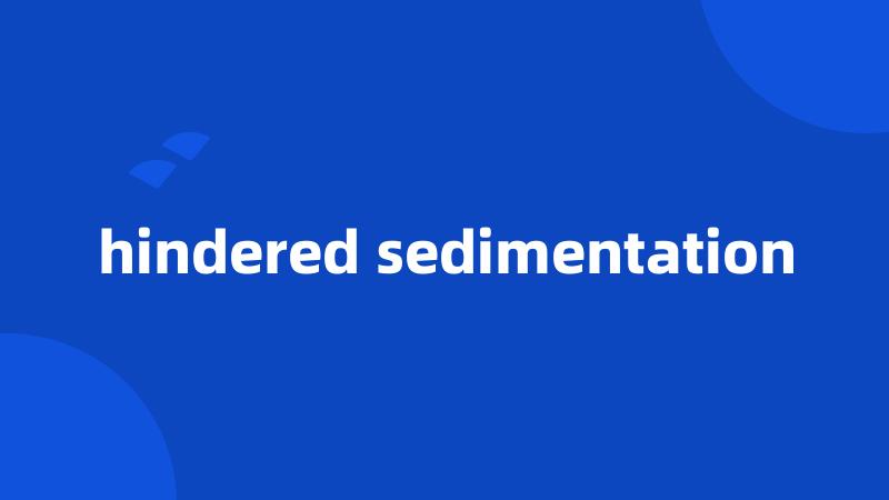 hindered sedimentation