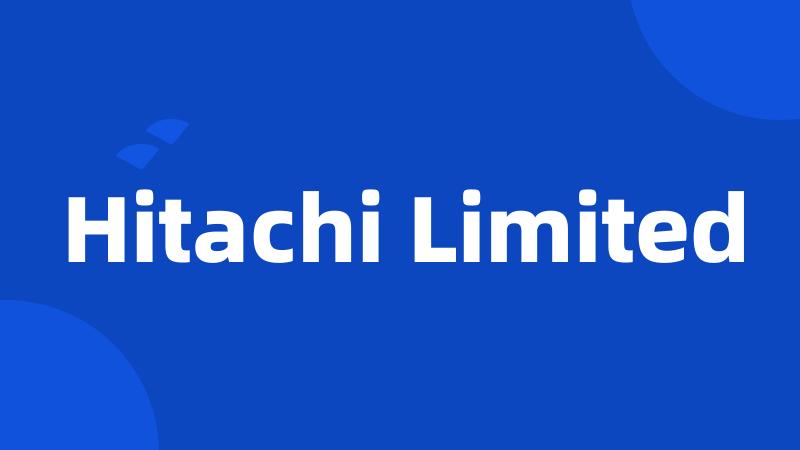 Hitachi Limited
