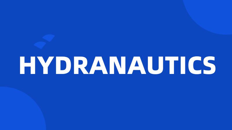 HYDRANAUTICS