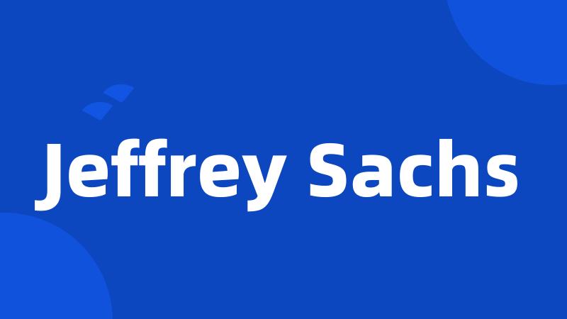 Jeffrey Sachs