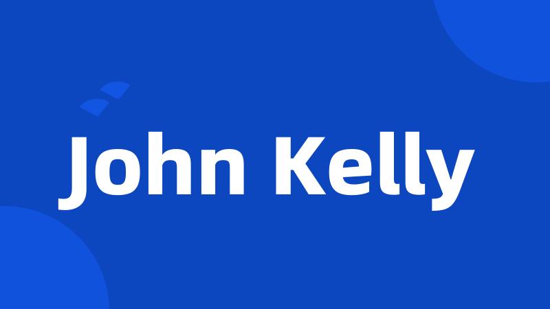 John Kelly