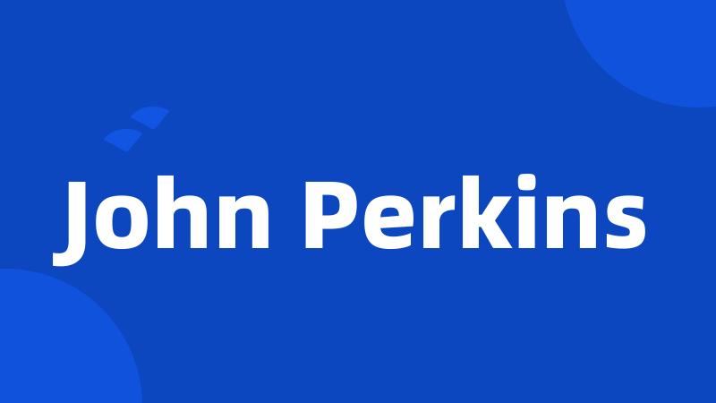 John Perkins