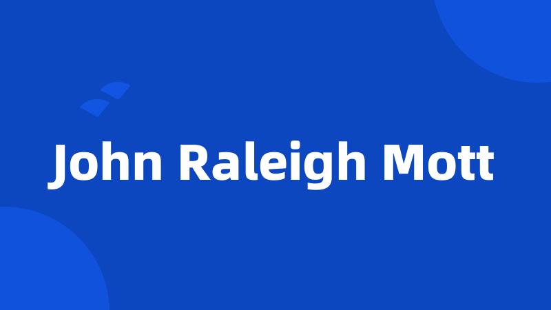 John Raleigh Mott