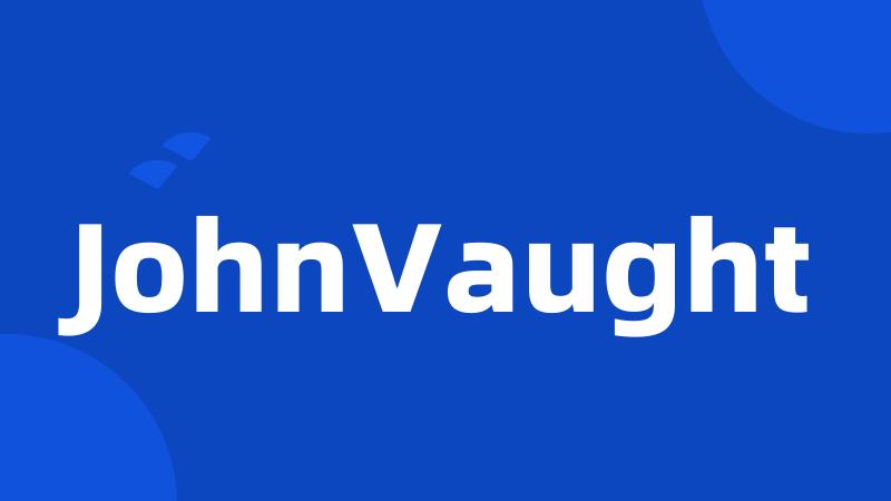 JohnVaught