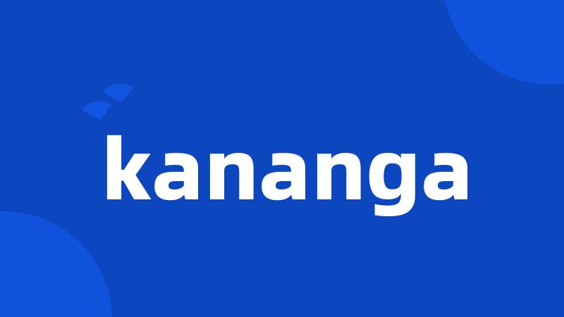 kananga