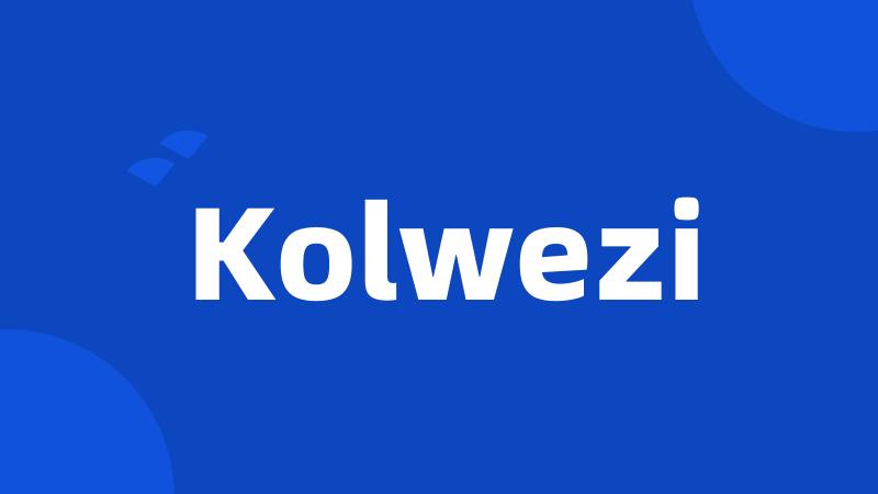 Kolwezi
