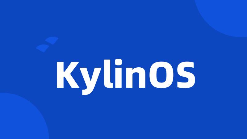 KylinOS