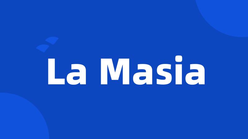 La Masia