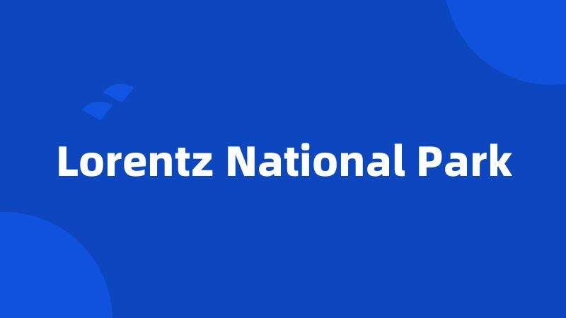 Lorentz National Park
