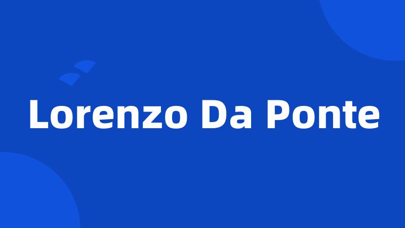 Lorenzo Da Ponte