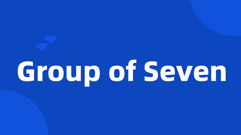 Group of Seven