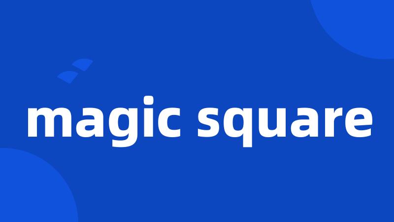 magic square