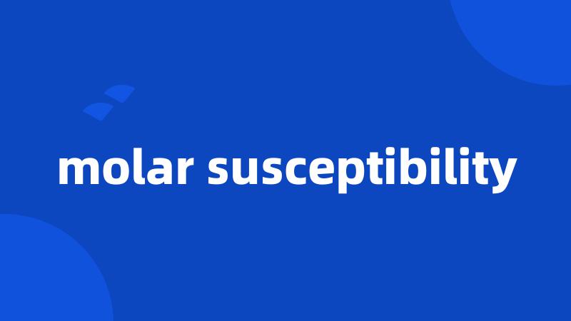 molar susceptibility