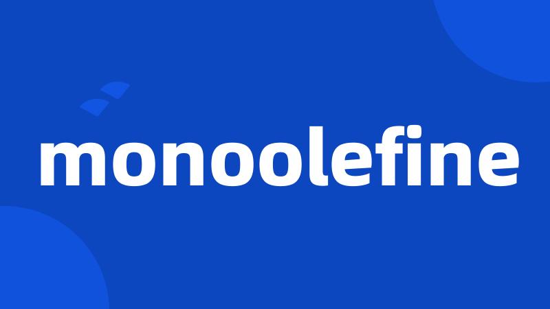 monoolefine