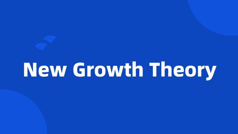 New Growth Theory