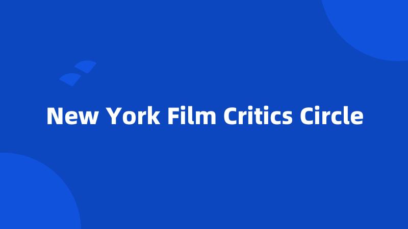 New York Film Critics Circle