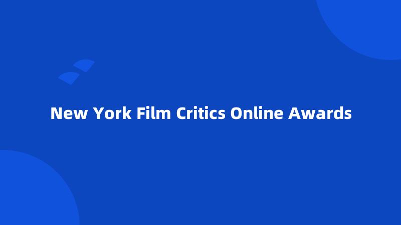 New York Film Critics Online Awards