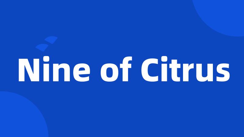 Nine of Citrus