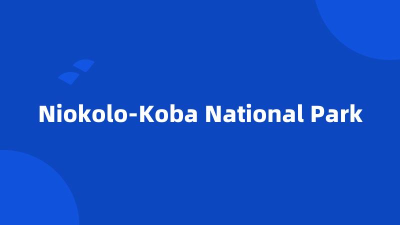 Niokolo-Koba National Park