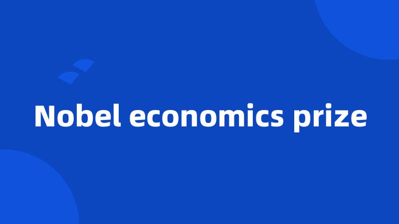 Nobel economics prize